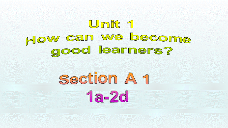 2020人教版九年级英语 Unit1Section A (1a-2c) 课件（共27张ppt）.pptx_第1页