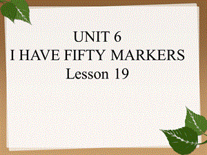 三年级上册英语课件-Unit 6 Lesson 19_北京课改版 .ppt