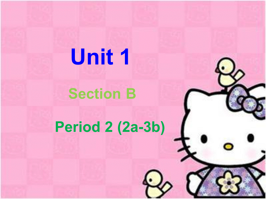 人教英语七上Unit 1Section B 2a—3b .ppt_第1页