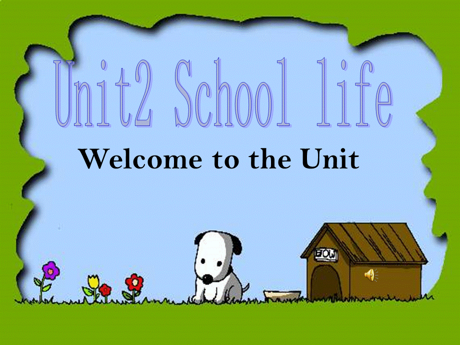 译林牛津版8A U2 I school lives welcome to the unit公开课教学课件 3.ppt_第1页