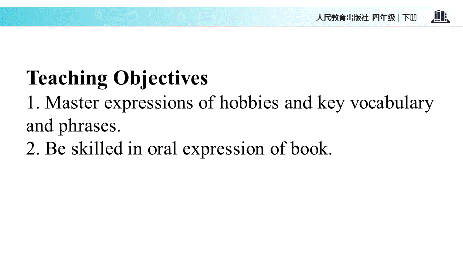 四年级下册英语课件-Unit 4 HobbiesLesson 2∣人教新起点 .ppt_第2页