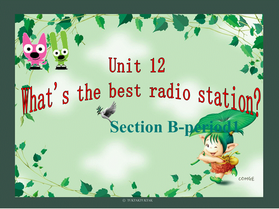 【精品课件】Unit+2+What's+the+best+radio+station+Section+B.ppt_第1页
