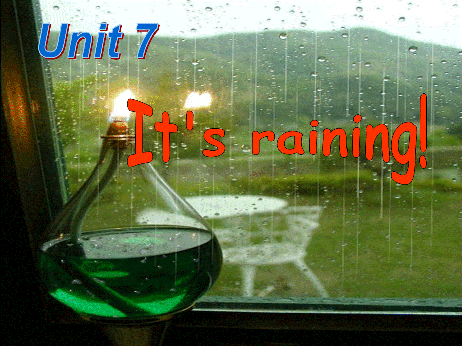 Unit7It's_raining.ppt_第1页