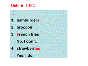 七年级英语上册Unit6Doyoulikebananas？作业本课件人教版.ppt