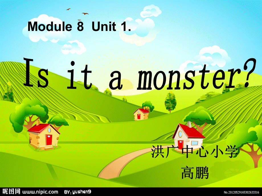 三年级M8U1Isitamonster.ppt_第1页