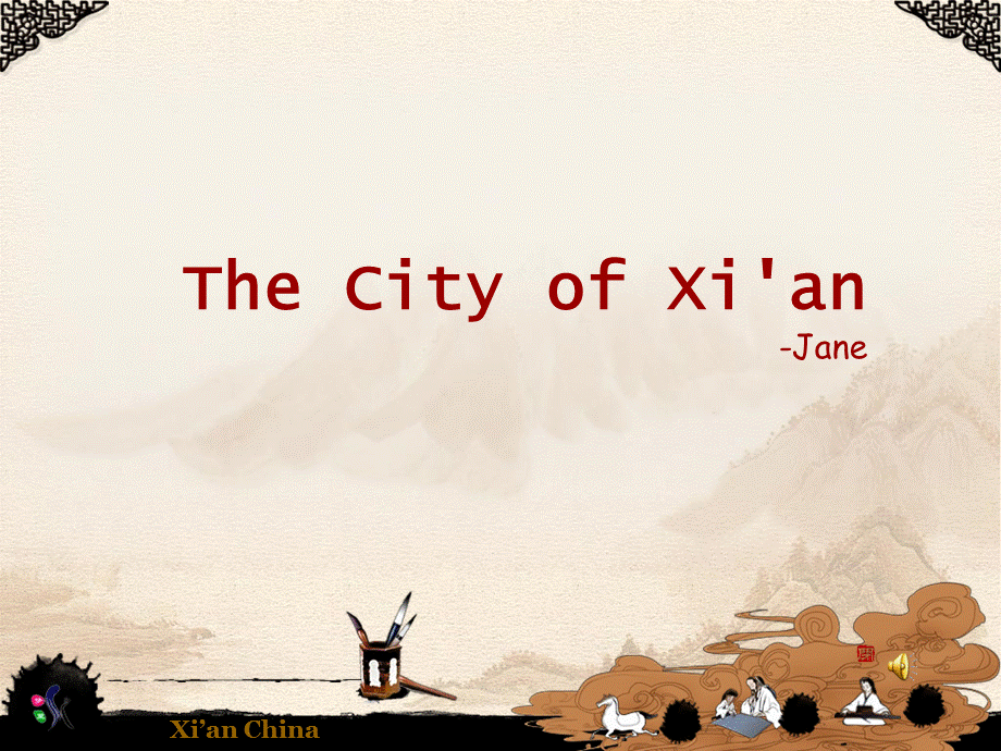 The-City-of-Xian(西安旅游景点美食英文介绍图解).ppt_第1页