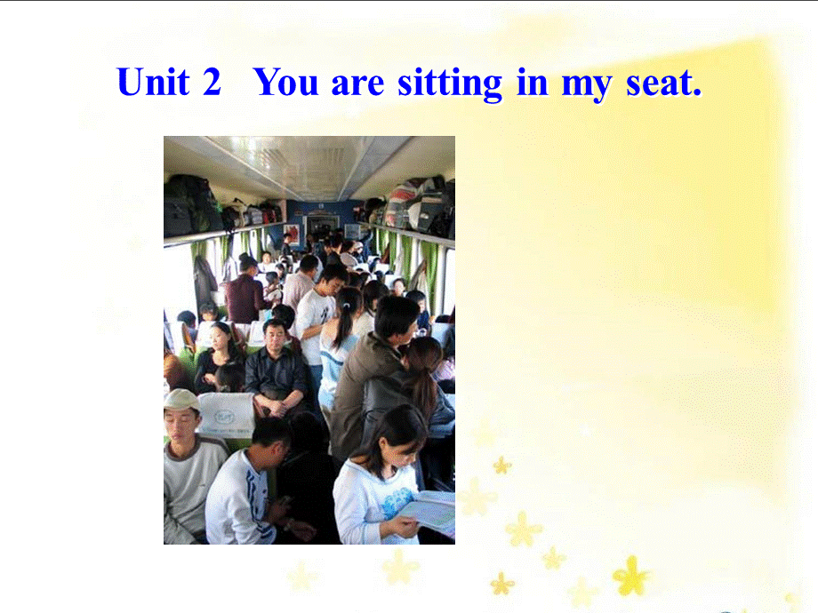 M1U2You'resittinginmyseat (2).ppt_第2页