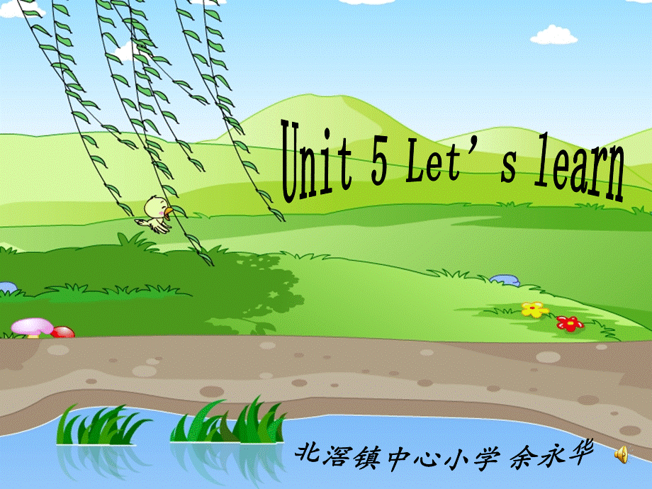 Unit5let’slearn.ppt_第1页