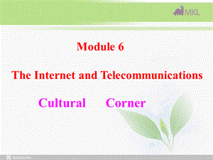 高一英语课件：Module6Corner（外研必修1） (2).ppt