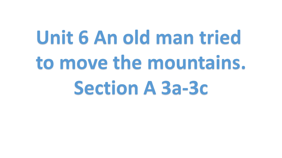 人教八下Unit6Section A 3a-3c%28共28张PPT%29.pptx_第1页