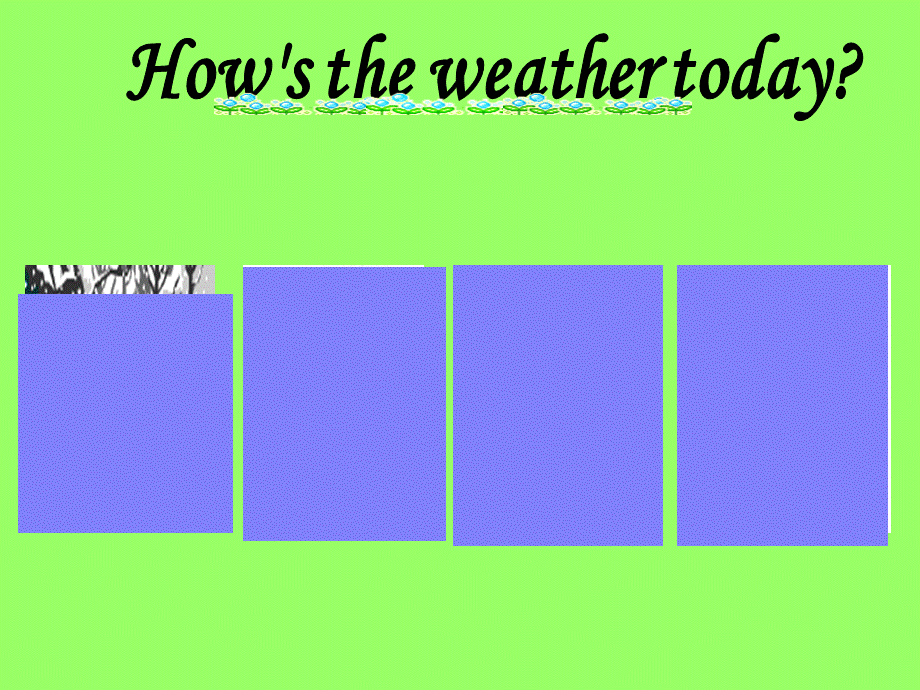 Unit3 Weather第五课时.ppt_第3页