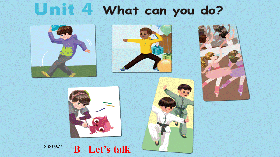 五年级上册Unit4-What-can-you-do-B-Let's-talk.pptx_第1页