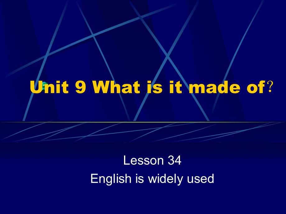 Lesson34教学演示.ppt_第1页