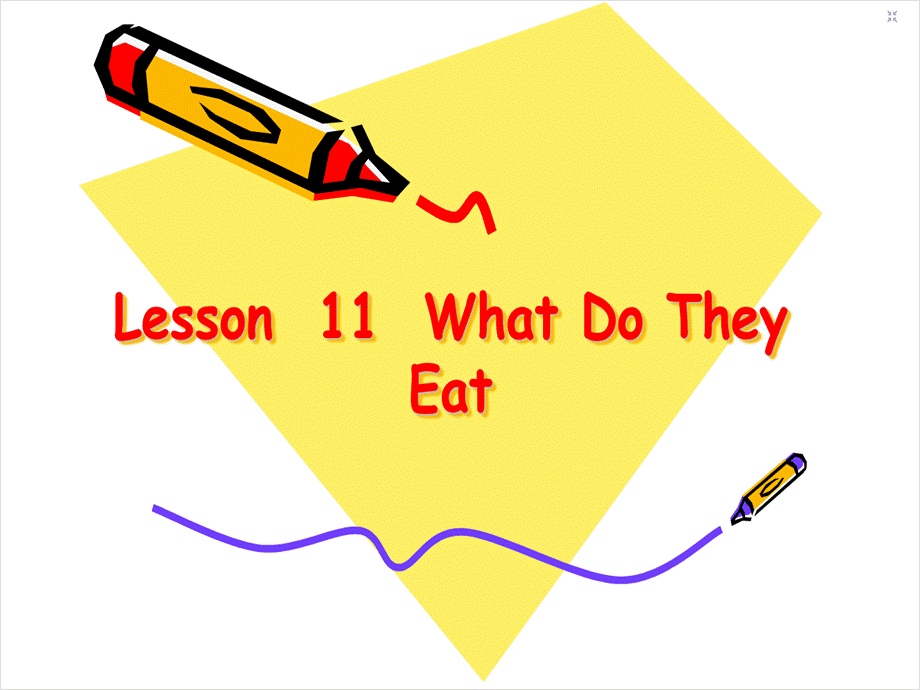 Leson11Whatdotheyeat.ppt_第1页