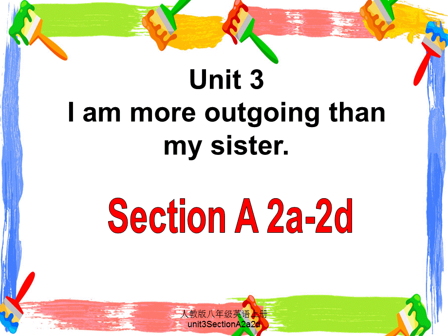 人教版八年级英语上册unit3SectionA2a2d.ppt_第1页