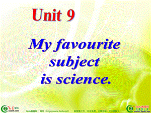 七年级英语Myfavoritesubjectisscience课件.ppt